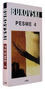 Pesme IV - Čarls Bukovski