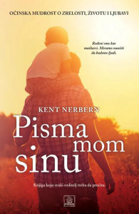Pisma mom sinu - Kent Nerbern