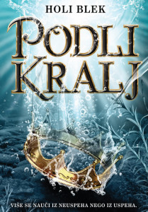 Podli kralj – Holi Blek