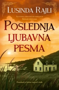 Poslednja ljubavna pesma – Lusinda Rajli