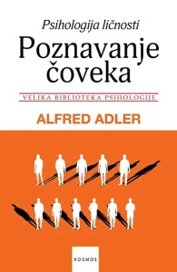 Poznavanje čoveka / Alfred Adler