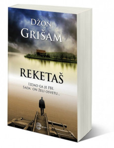 Reketaš - Džon Grišam