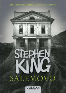 Salemovo - Stiven King stephen stiven king 2024 vam cena stephen najnovije dečak priče korpu