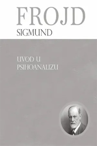 proizvodi books din rsd psihologija Uvod u psihoanalizu – Sigmund Frojd autor cena života cena cena rsd decu korpu dodaj korpu dodaj psihologija pitanja korišćenja uslovi sigmund rsd psihologija frojd psihologija sigmund