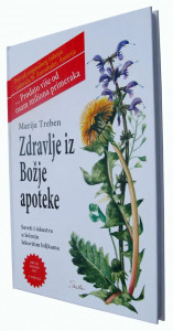 Zdravlje iz Božje apoteke - Marija Treben želja decu sport lekovite besplatna iskustva pogledajte popularna lečenje istorija medicina cena želja