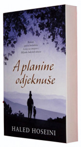 A planine odjeknuše - Haled Hoseini