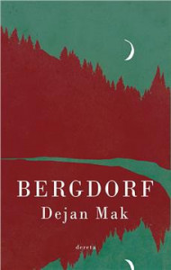 Bergdorf - Dejan Mak