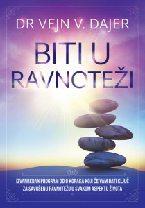 Biti u ravnoteži - Dr Vejn Dajer