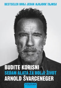 Budite korisni - Arnold Švarceneger