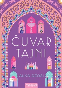 Čuvar tajni – Alka Džoši