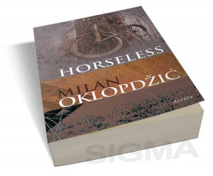 Horseless - Milan Oklopdžić