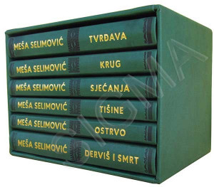 Izabrana dela 1-6 - Meša Selimović