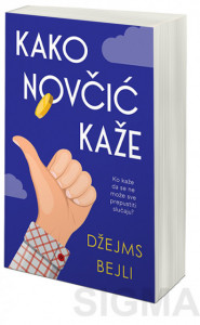 Kako novčić kaže - Džejms Bejli