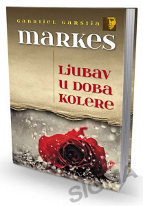 Ljubav u doba kolere — Gabrijel Garsija Markes