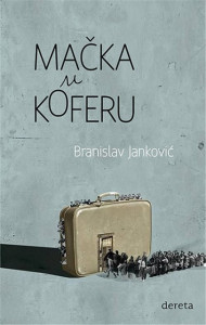 Mačka u koferu - autor Branislav Janković