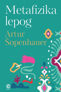 Metafizika lepog - Artur Šopenhauer