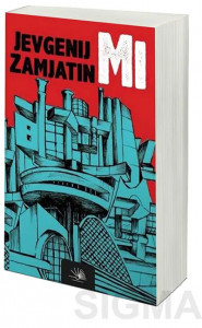 Mi - Jevgenij Zamjatin