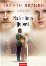 Na krilima ljubavi – Nermin Bezmen