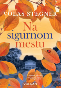 Na sigurnom mestu – Volas Stegner