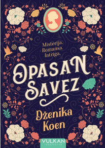 Opasan savez - Dženika Koen