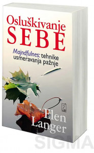 Naslovna strana knjige Osluškivanje sebe - Elen Langer