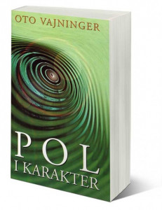 Pol i karakter - Oto Vajninger