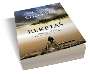 Reketaš - Džon Grišam