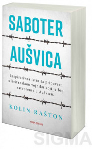 Saboter Aušvica - Kolin Rašton