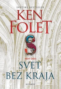 Svet bez kraja I deo - Ken Folet