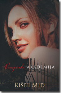 Vampirska akademija - Rišel Mid
