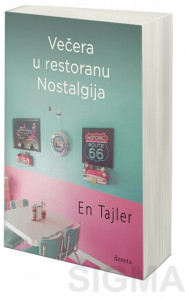Večera u restoranu Nostalgija - En Tajler