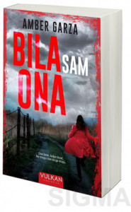Bila sam ona - Amber Garza