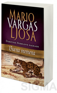 Burna vremena - Mario Vargas Ljosa
