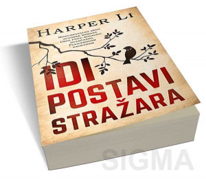 Idi postavi stražara - Harper Li