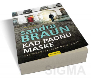 Kad padnu maske - Sandra Braun