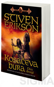 Kosačeva bura - deo drugi - Stiven Erikson