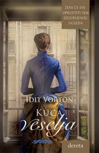 Kuća veselja - Idit Vorton