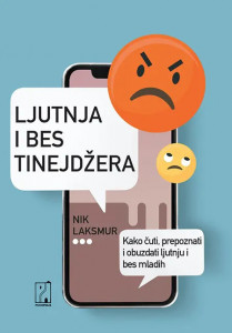 Ljutnja i bes tinejdžera – Nik Laksmur