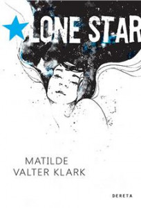 Lone star - Matilde Valter Klark