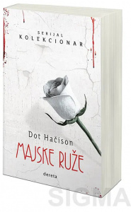 Majske ruže - Dot Hačison