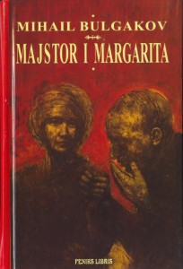 Majstor i Margarita - Mihail Bulgakov