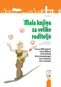 Mala knjiga za velike roditelje – Zoran Milivojević