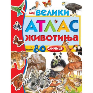 Moj veliki atlas životinja