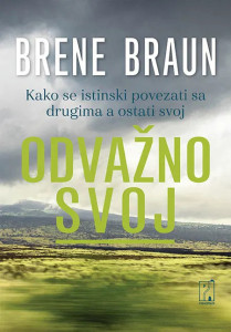 Odvažno svoj - Brene Braun