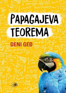 Papagajeva teorema – Deni Geđ