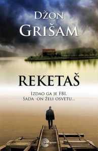 Reketaš - Džon Grišam