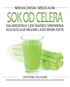 Sok od celera – Entoni Vilijam
