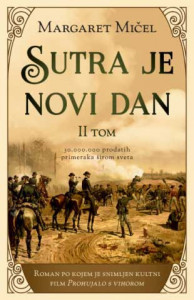Sutra je novi dan – II tom - Margaret Mičel