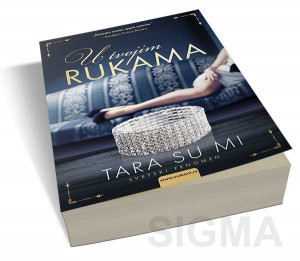 U tvojim rukama - Tara Su Mi