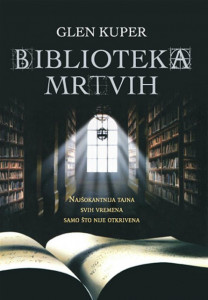 Biblioteka mrtvih - Glen Kuper autor kontakt što autor korišćenja autor svih treba autor Glen Kuper web kolačiće instagram želja facebook dodaj neke din rsd